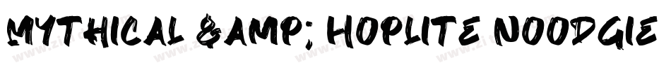 Mythical & Hoplite Noodgies字体转换